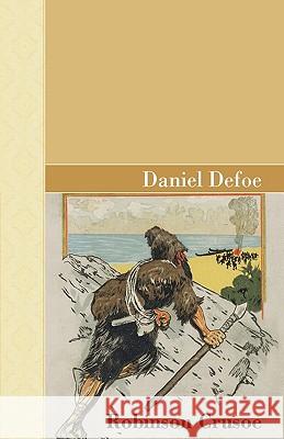 Robinson Crusoe Daniel Defoe 9781605123356