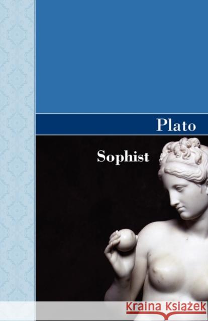 Sophist Plato 9781605125145