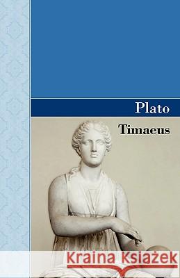 Timaeus Plato 9781605125411