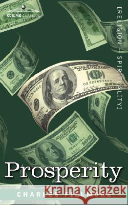 Prosperity Charles Fillmore 9781605201030