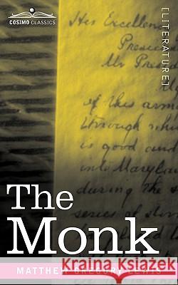 The Monk Matthew Gregory Lewis 9781605202884
