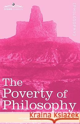 The Poverty of Philosophy Karl Marx 9781605204291 Cosimo Classics