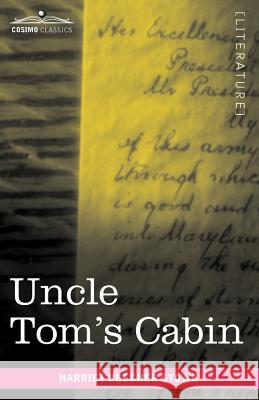 Uncle Tom's Cabin Professor Harriet Beecher Stowe 9781605206240