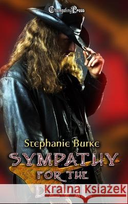 Sympathy For the Devil Stephanie Burke   9781605218663 Changeling Press LLC