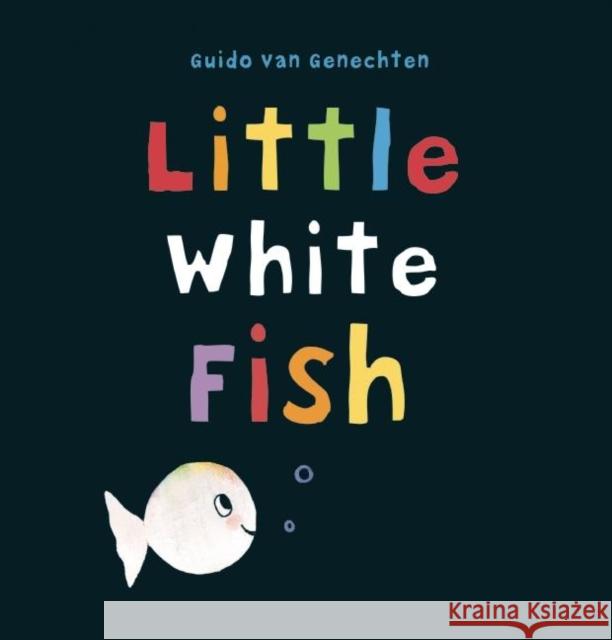 Little White Fish Guido Va 9781605372181