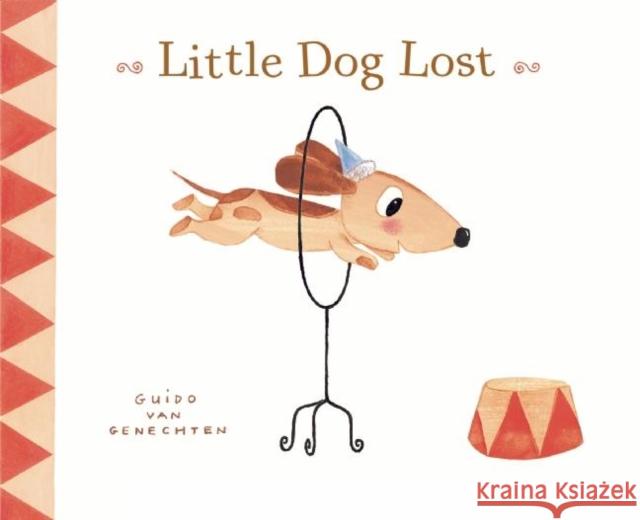 Little Dog Lost Guido Va 9781605372297 Clavis