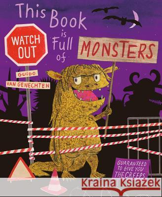 This Book Is Full of Monsters Guido Genechten 9781605373607