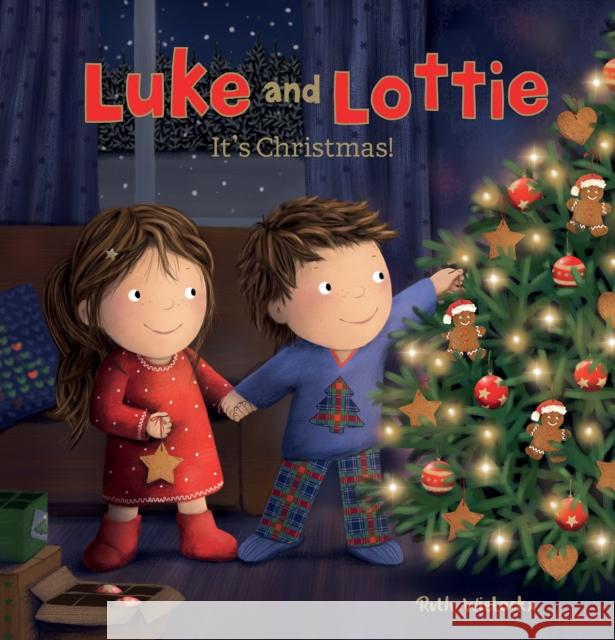 Luke and Lottie: It's Christmas! Wielockx, Ruth 9781605375014 Clavis