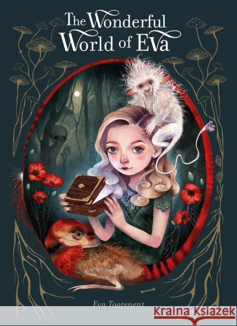 The Wonderful World of Eva Eva Toorenent 9781605377377 Clavis Publishing