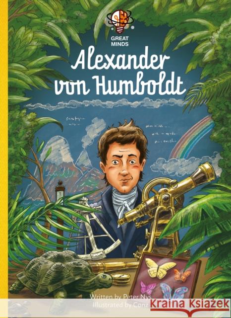 Alexander von Humboldt Peter Nys 9781605377438 Clavis Publishing