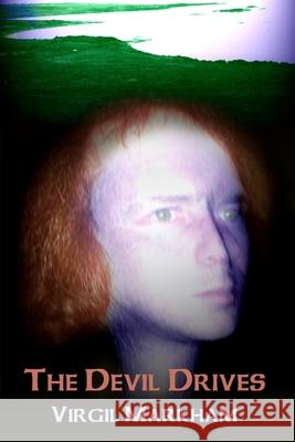 The Devil Drives TPB Virgil Markham 9781605430188