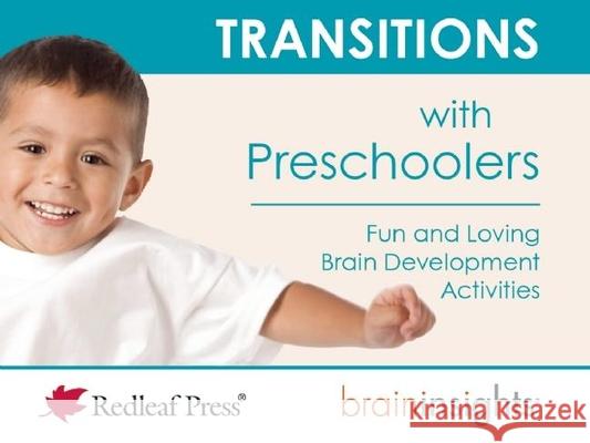 Transitions with Preschoolers Deborah McNelis 9781605544182 Redleaf Press
