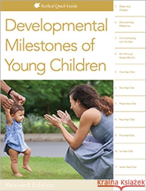 Developmental Milestones of Young Children Redleaf Press 9781605544793 Redleaf Press