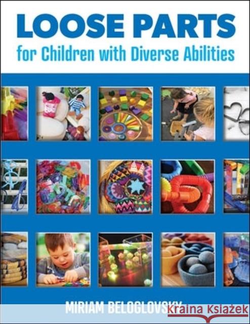 Loose Parts for Children with Diverse Abilities  9781605547077 Redleaf Press