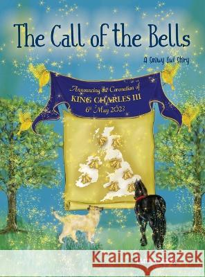 The Call of the Bells Dianne Sunda Debbi Wraga  9781605715629