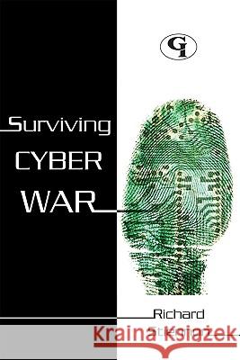 Surviving Cyberwar Richard Stiennon 9781605906881 Government Institutes