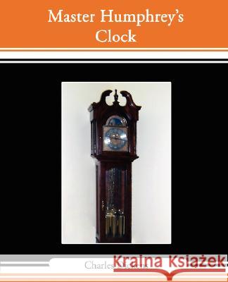 Master Humphrey's Clock Charles Dickens 9781605970714 Book Jungle