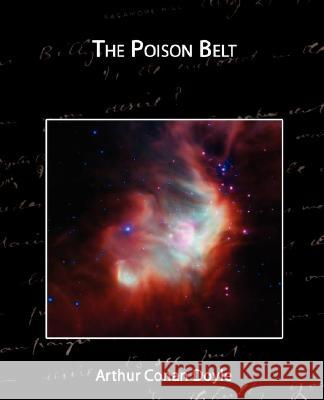 The Poison Belt Arthur Conan Doyle 9781605970806