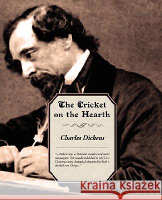 The Cricket on the Hearth Charles Dickens 9781605971278 Book Jungle