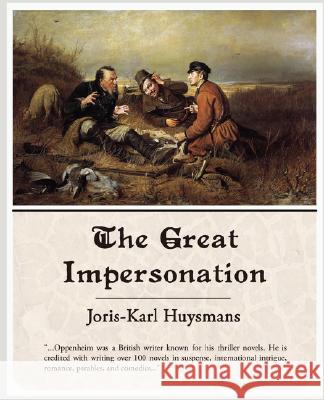 The Great Impersonation E. Phillips Oppenheim 9781605971650 Book Jungle