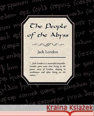 The People of the Abyss Jack London 9781605971698 Book Jungle
