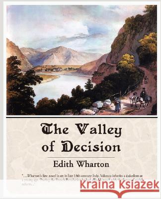 The Valley of Decision Edith Wharton 9781605971728 Book Jungle