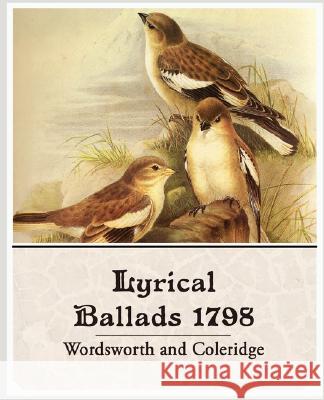 Lyrical Ballads 1798 Wordsworth 9781605972008