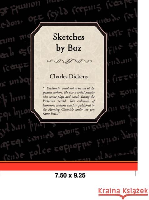 Sketches by Boz Charles Dickens 9781605972770 Book Jungle