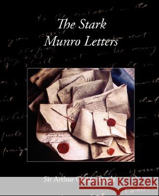 The Stark Munro Letters Arthur Conan Doyle 9781605973470