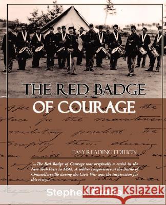 The Red Badge of Courage Stephen Crane 9781605974118 STANDARD PUBLICATIONS, INC