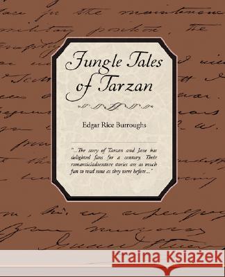 Jungle Tales of Tarzan Edgar Rice Burroughs 9781605974538
