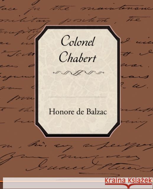 Colonel Chabert De Balzac Honore 9781605975405 STANDARD PUBLICATIONS, INC