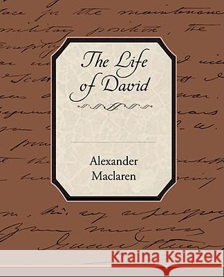 The Life of David Alexander MacLaren 9781605977898 Book Jungle