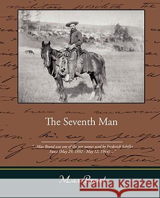 The Seventh Man Brand Ma 9781605978024 Book Jungle