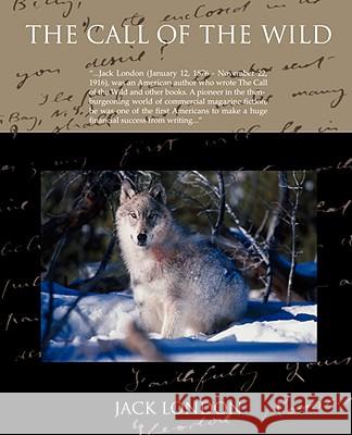 The Call of the Wild Jack London 9781605978925