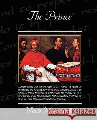 The Prince Nicolo Machiavelli 9781605979182 STANDARD PUBLICATIONS, INC