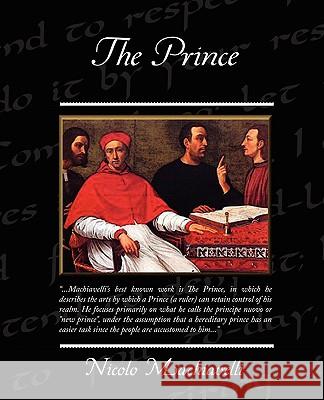 The Prince Nicolo Machiavelli 9781605979182