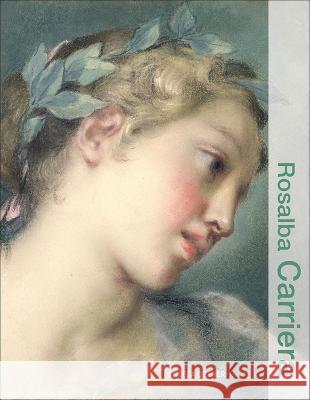 Rosalba Carriera Angela Oberer 9781606068601 Getty Publications
