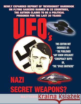 UFO'S Nazi Secret Weapons? Friedrich, Christof 9781606111161 Inner Light - Global Communications