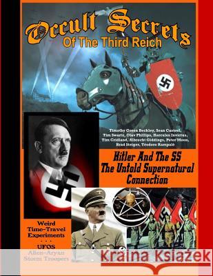 Occult Secrets Of The Third Reich Casteel, Sean 9781606119792 Inner Light - Global Communications