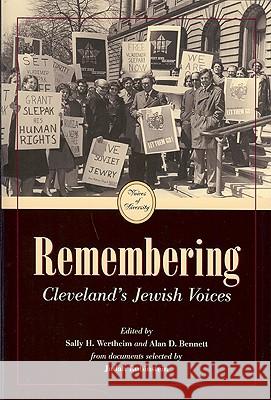 Remembering: Cleveland's Jewish Voices Judah Rubinstein John J. Grabowski Sally H. Wertheim 9781606350744 Kent State University Press
