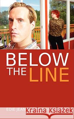 Below The Line Edie Jean Burnside-Edwards 9781606472071 Xulon Press