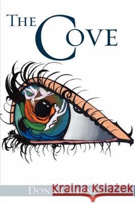 The Cove Donna Varnes 9781606473306 Xulon Press