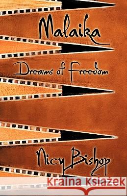 Malaika Nicy Bishop 9781606473603 Xulon Press