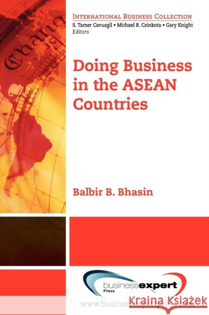 Doing Business in the ASEAN Countries  Bhasin 9781606491089