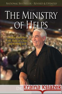 The Ministry of Helps Handbook: How to Be Totally Effective Serving in the Local Church Dr Buddy Bell 9781606830079 Harrison House