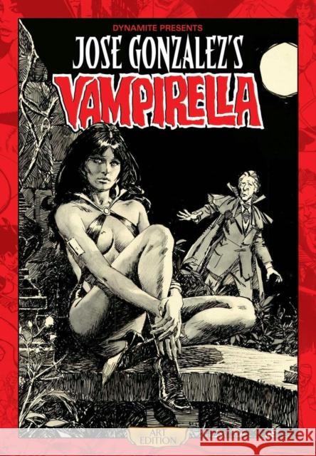 Jose Gonzalez Vampirella Art Edition Archie Goodwin T. Casey Brennan Jose Gonzalez 9781606904305 Dynamic Forces