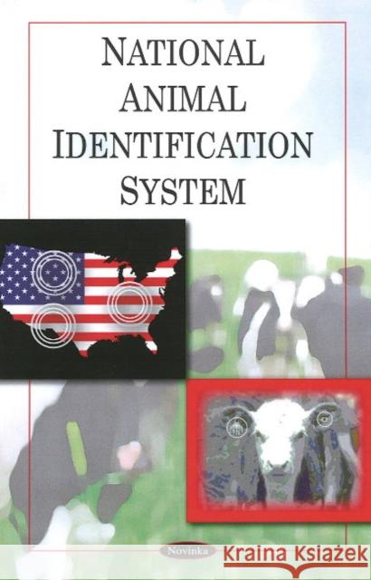 National Animal Identification System Government Accountabilty Office 9781606920466 Nova Science Publishers Inc