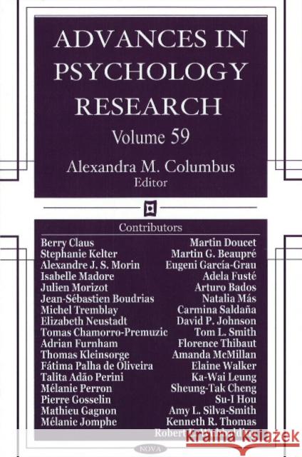 Advances in Psychology Research: Volume 59 Alexandra M Columbus 9781606925713 Nova Science Publishers Inc