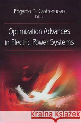 Optimization Advances in Electric Power Systems Edgardo D Castronuovo 9781606926130 Nova Science Publishers Inc